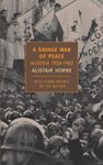 A Savage War of Peace: Algeria 1954-1962 (New York Review Books Classics)