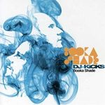 DJ Kicks: Booka Shade