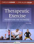 Therapeutic Exercise Foundations And Techniques