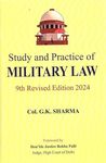 Study and Practice of MILITARY LAW (9th Revised Edition 2024)