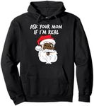 Real Santa Ask Your Mom If I'm Real Black Winking Fun Santa Pullover Hoodie