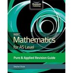 WJEC Mathematics for AS Level Pure & Applied: Revision Guide