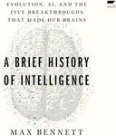 A Brief History of Intelligence: Ev