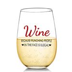 Wine Because Punching People In The Face is Illegal Funny Wine Glasses Gifts for Women - Novelty Birthday Gifts for Her, Wife, Coworker, Boss, Sister, Aunt, Best Friend, Mothers Day Mom Gifts, 17 oz