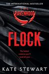 Flock: The Hottest, Most Addictive Enemies To Lovers Romance You'll Read All Year . . . (The Ravenhood Book 1)