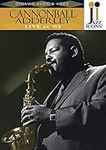 Jazz Icons: Cannonball Adderley - L