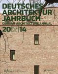 DAM: German Architecture Annual 2013/14: German Architecture Annual 20132014