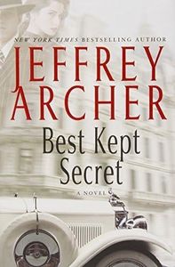 Best Kept Secret (The Clifton Chronicles) by Archer, Jeffrey (April 30, 2013) Hardcover