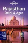 Lonely Planet Rajasthan, Delhi & Agra