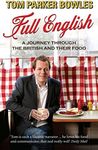 Full English: A Journey through the British and their Food