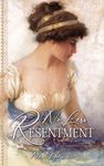 No Less Resentment: A Pride and Prejudice Variation