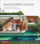 Sustainable Luxury: The New Singapore House, Solutions for a Livable Future