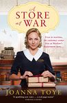 A Store at War: The First Book in a Gripping New Wartime Drama Series: Book 1