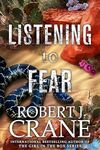 Listening to Fear (The Girl Who Ran Away Book 2)