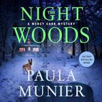 The Night Woods: Mercy Carr Mysteri