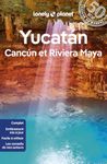 YUCATAN, CANCUN ET RIVIERA MAYA 2E ÉD.