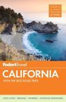 Fodor's California: with the Best Road Trips: 32 (Full-color Travel Guide, 32)