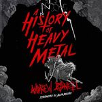 A History of Heavy Metal