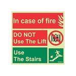 Clickforsign SIGN50-M-1-2x Incase of Fire Do Not Use Lift Sign Board