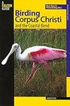 Birding Corpus Christi and the Coas