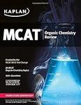 Kaplan MCAT Organic Chemistry Review: Created for MCAT 2015 (Kaplan Test Prep) 3rd Revised edition by Kaplan (2014) Paperback