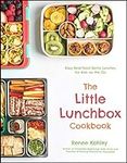 The Little Lunchbox Cookbook: 60 Ea