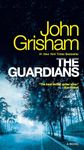 The Guardians: A Novel