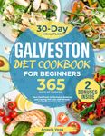 GALVESTON DIET COOKBOOK FOR BEGINNERS