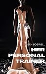 Her Personal Trainer: A Hotwife Story