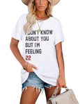 JKMTDNG Oversized Country Music Shirt Women I Don't Know About You But I'm Feeling 22 Shirt City Vacation Tee Outfits, White, X-Large