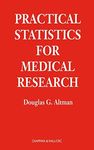 Practical Statistics for Medical Research (Chapman & Hall/CRC Texts in Statistical Science)