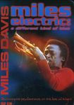 Miles Davis - Miles Electric: A Different Kind Of Blue