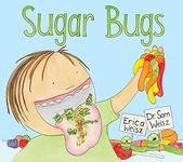 Sugar Bugs: Read-Along