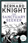 The Sanctuary Seeker: A completely gripping medieval mystery (The Crowner John Mysteries Book 1)