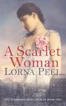 A Scarlet Woman: The Fitzgeralds of Dublin Book One