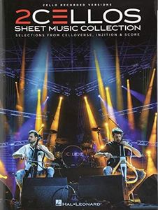 Hal Leonard 2Cellos Sheet Music Collection Book: Selections from Celloverse, In2ition & Score for Two Cellos