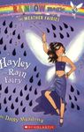Weather Fairies #7: Hayley the Rain Fairy: A Rainbow Magic Book (The Weather Fairies, 7)