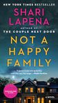 Not a Happy Family: A Novel