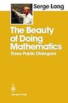 The Beauty of Doing Mathematics: Th