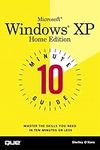 10 Minute Guide to Microsoft Windows XP Home Edition