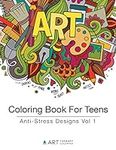 Coloring Book For Teens: Anti-Stres
