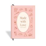 7mm Recipe Journal | Made with Love Light Pink | Make your own Recipe and Cook Book | Kitchen Essential | A5 Size | 4 Sticker sheets | Hardbound and Laminated | 21 by 14.8 cms