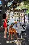 Murder Served Cold: The 8th Nikki Hunter Mystery (Nikki Hunter Mysteries)