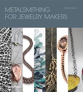 Metalsmithing for Jewelry Makers