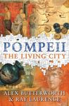 Pompeii: The Living City