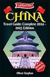 Complete China Travel Guide 2024 – 