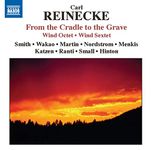 REINECKE: WIND OCTET/SEXTET