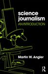 Science Journalism: An Introduction