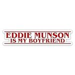 Eddie Munson is My Boyfriend Vinyl 