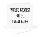 3dRose gc_184198_5 6 x 6-Inch Worlds Greatest Farter…I Meant Father - Greeting Card